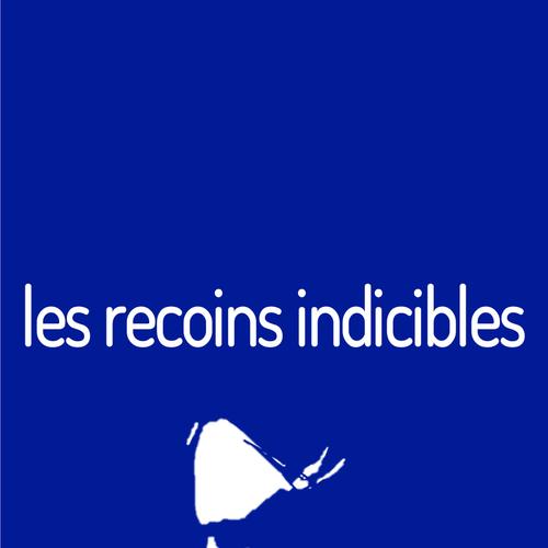 Les recoins indicibles