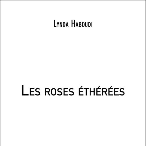 Les roses éthérées