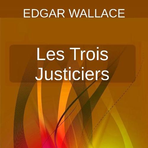 Les Trois Justiciers