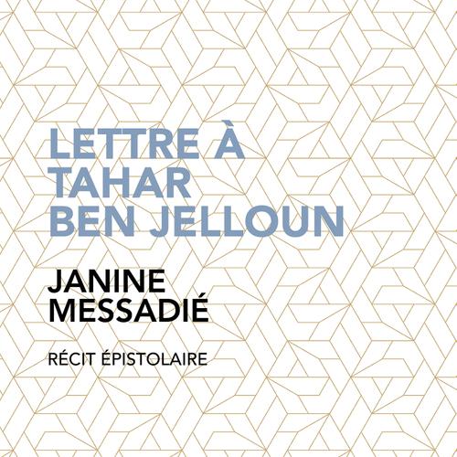 Lettre à Tahar Ben Jelloun