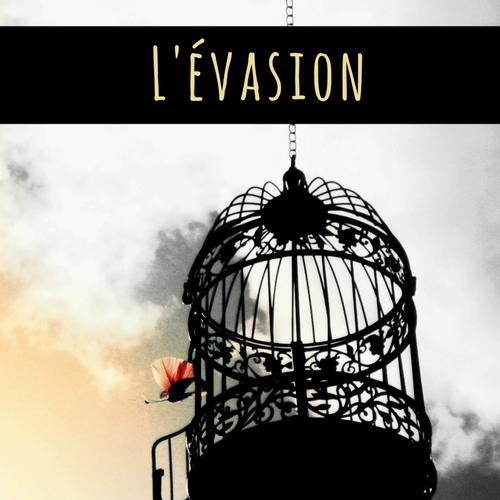 L'Evasion