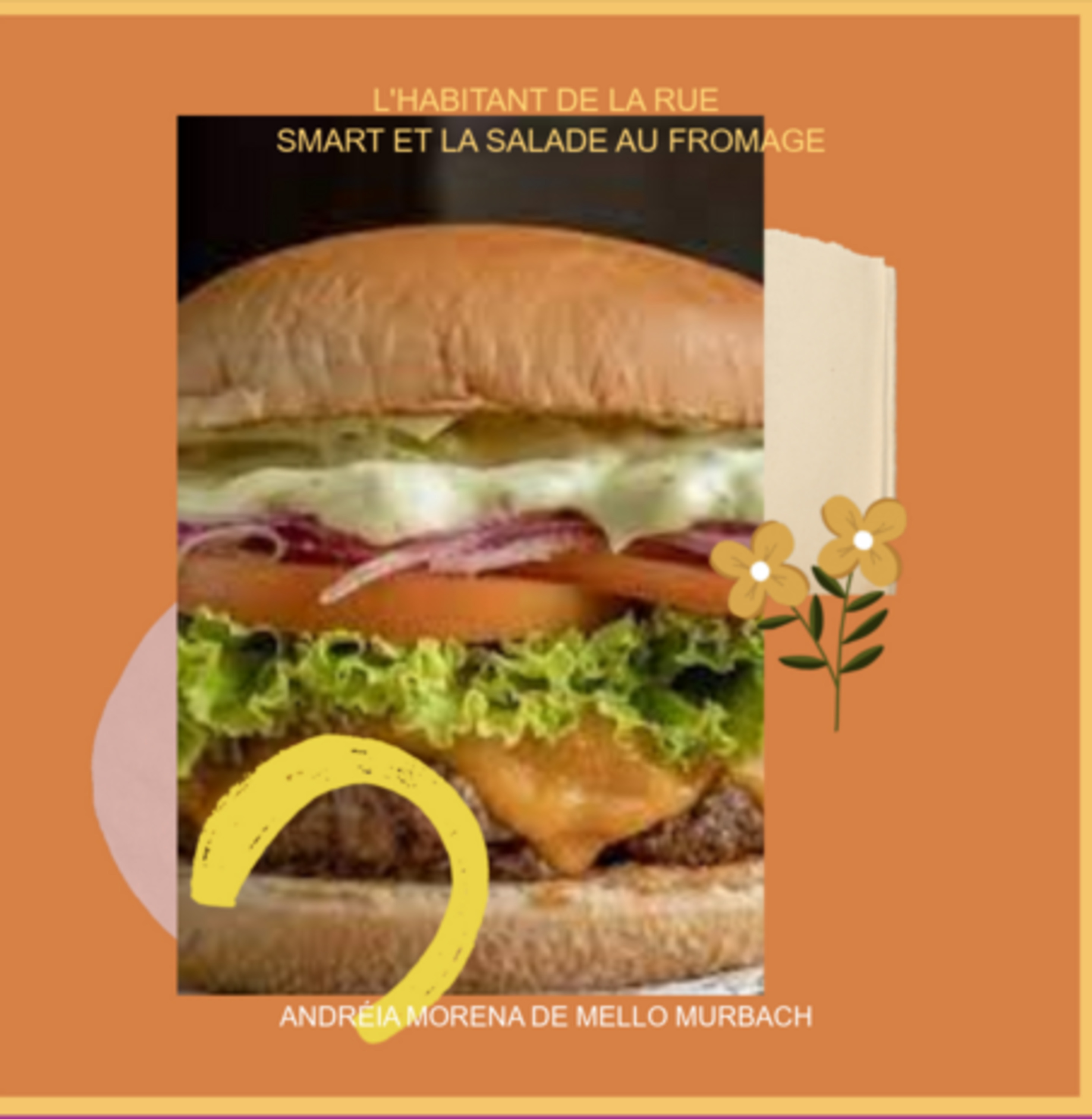 L'habitant De La Rue Smart Et La Salade Au Fromage