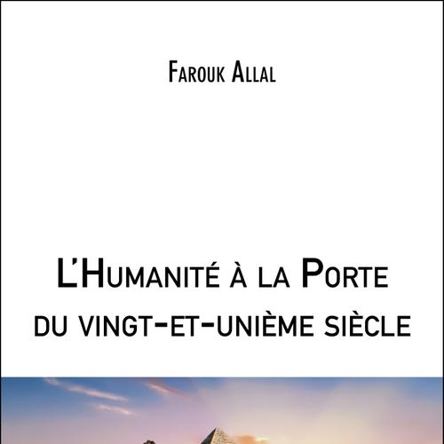 L'Humanité à la Porte du vingt-et-unième siècle