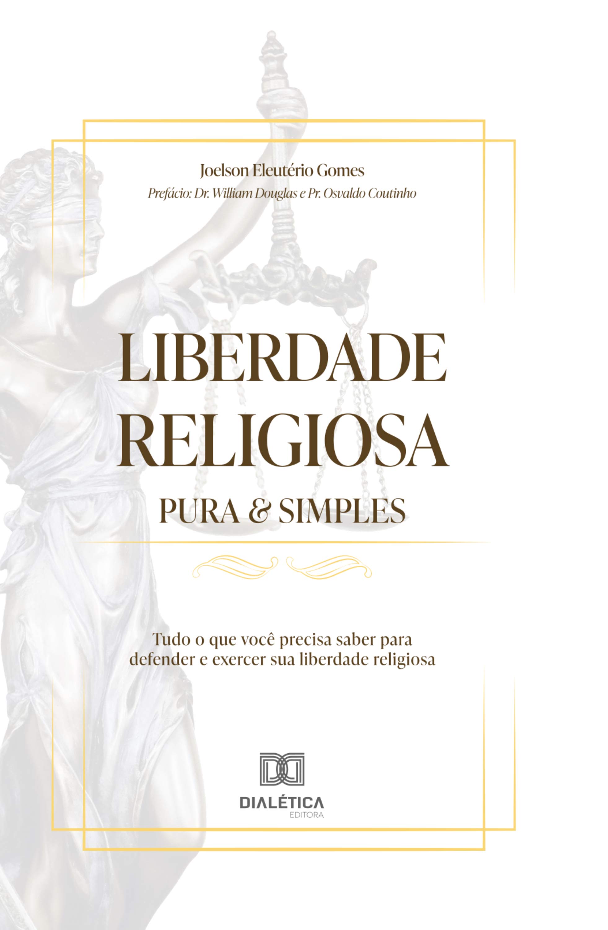 Liberdade Religiosa Pura & Simples