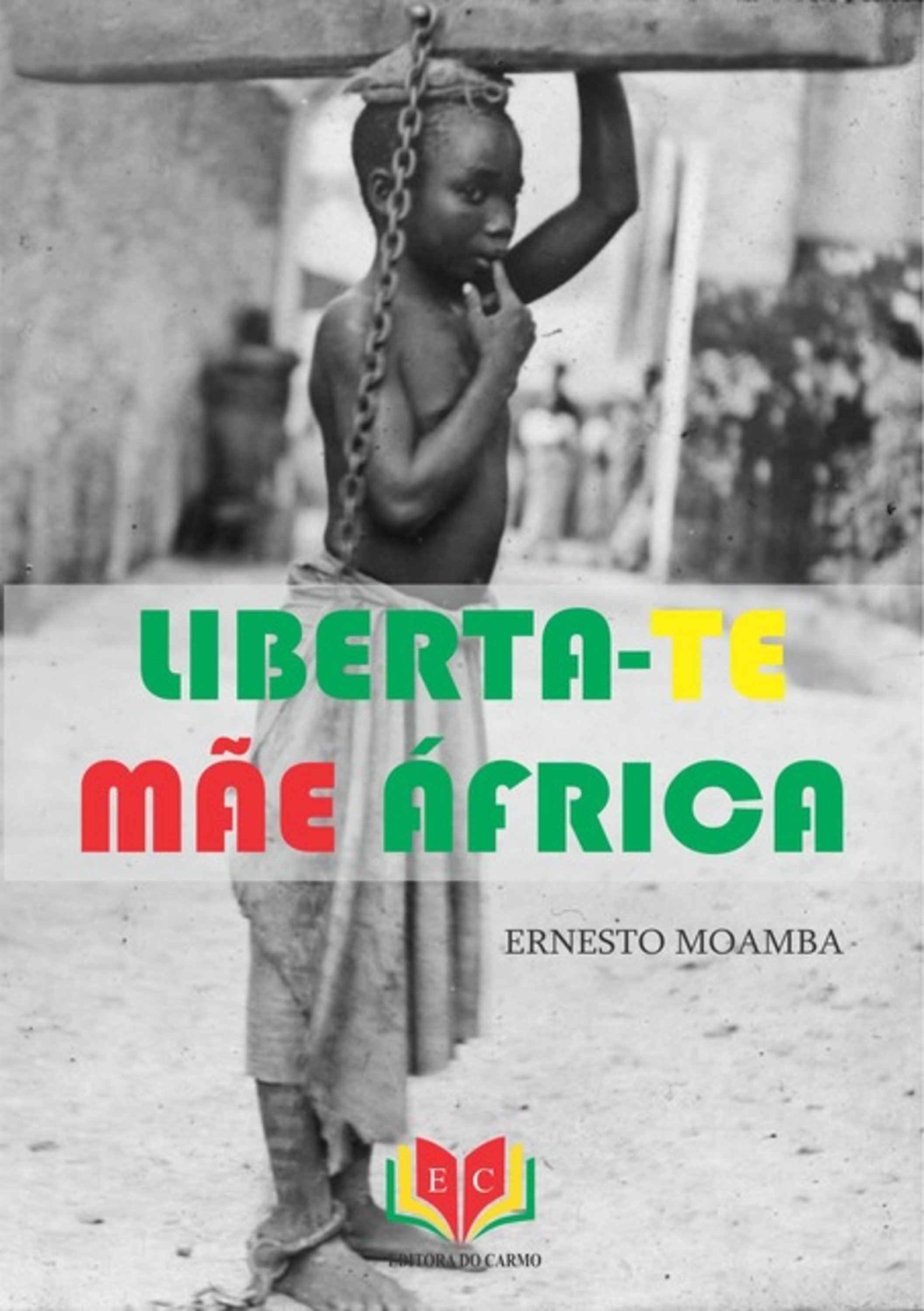 Liberta-te Mãe Africa