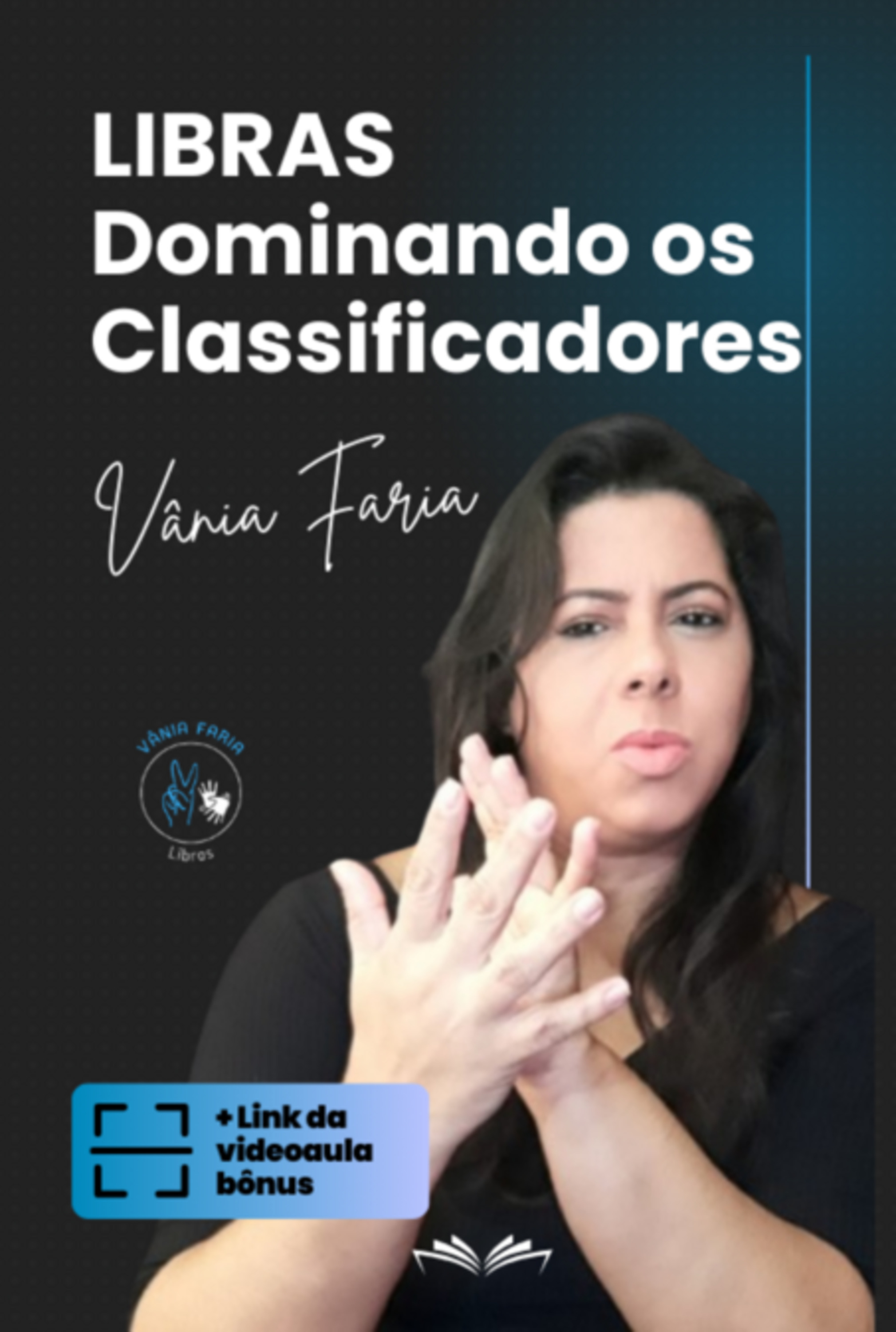 Libras, Dominando Os Classificadores