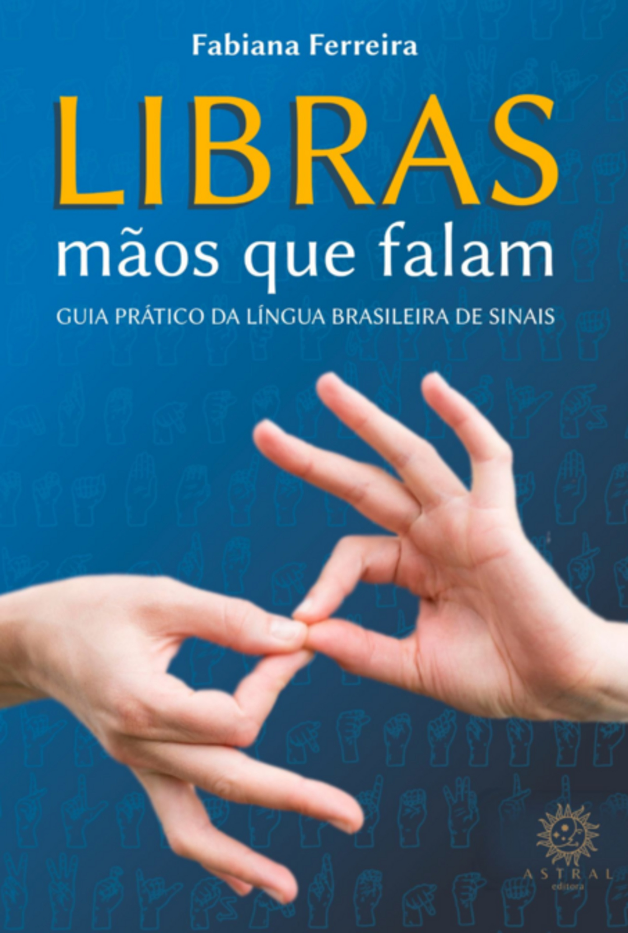 Libras Mãos Que Falam