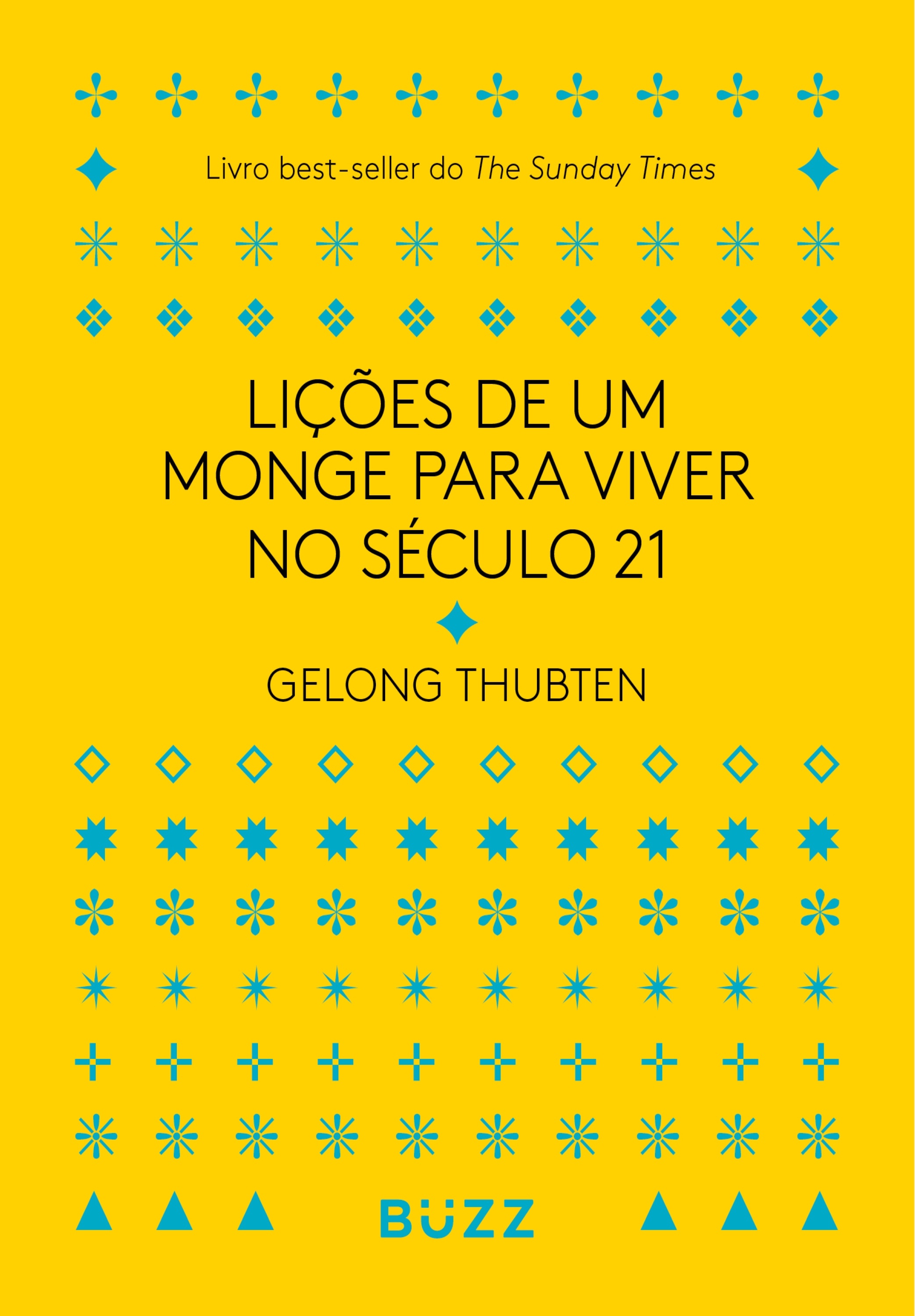 Lições de um monge para viver no século 21