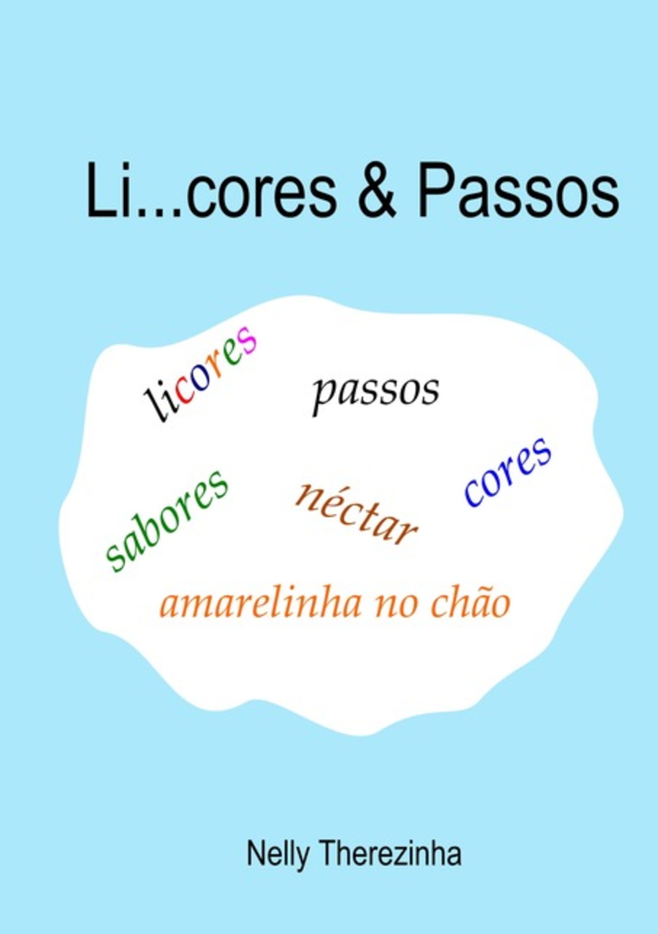 Li...cores & Passos