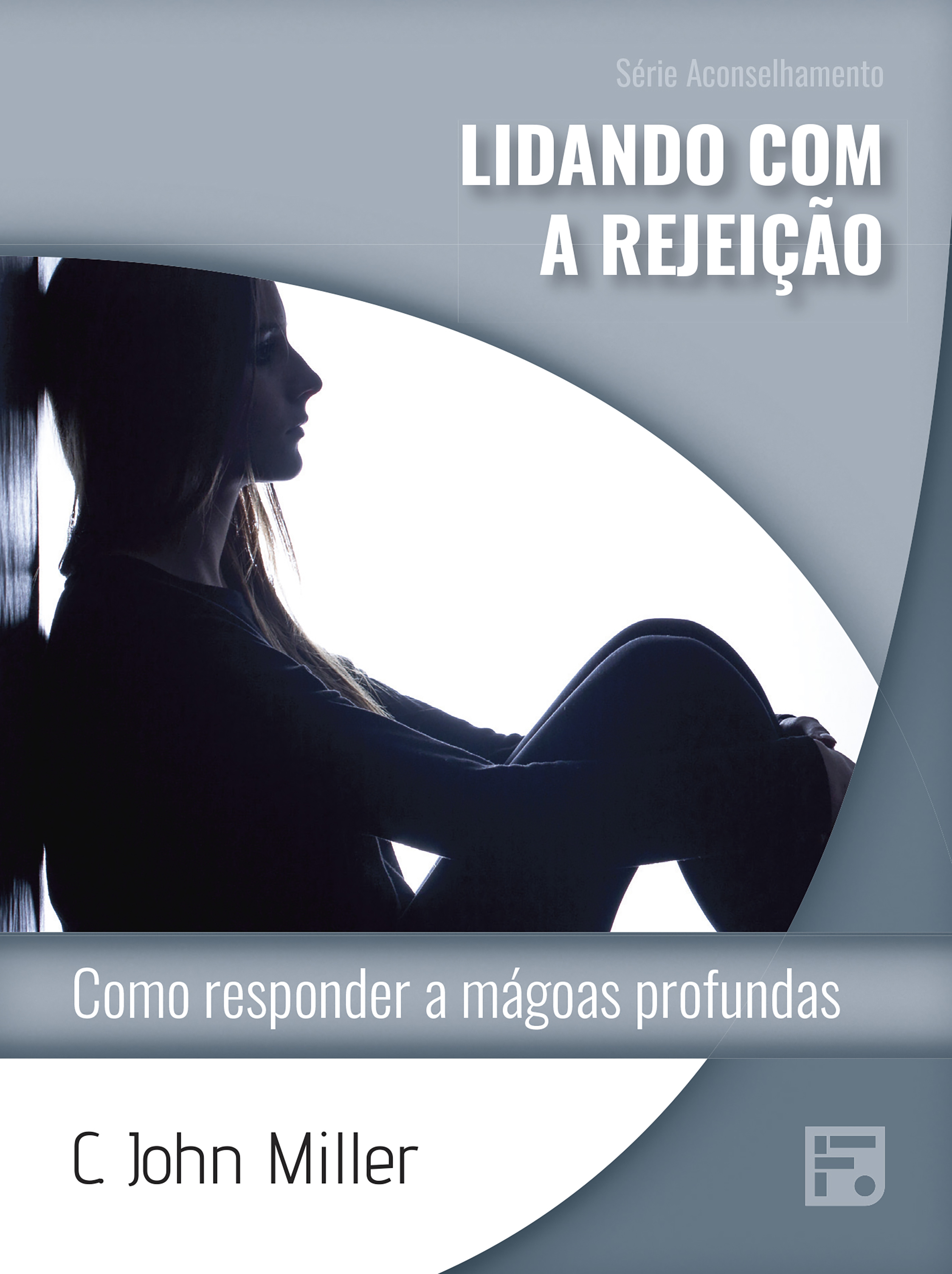 Lidando com a rejeição