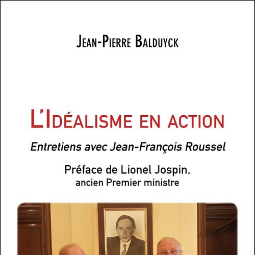 L'Idéalisme en action