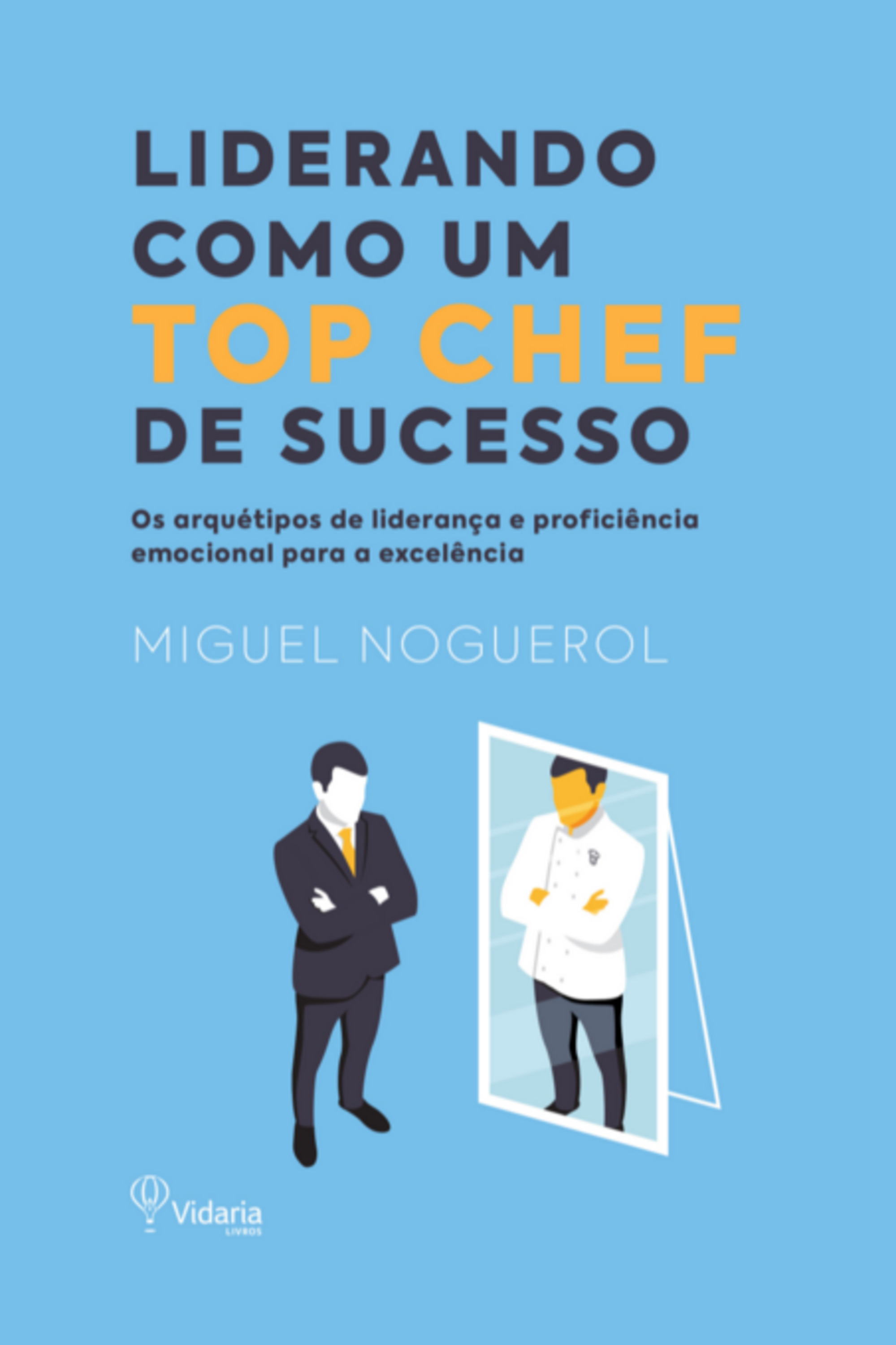 Liderando Como Um Top Chef De Sucesso