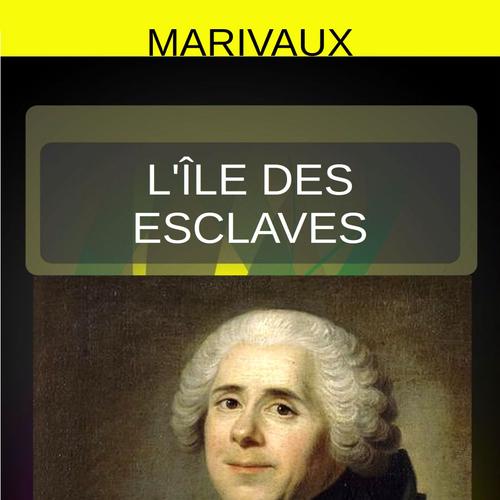 L’Ile des Esclaves