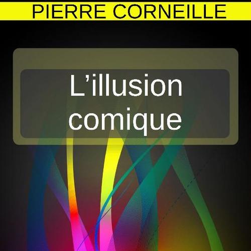 L’illusion comique