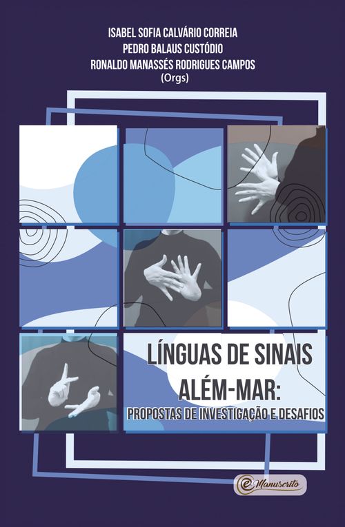 Línguas de sinais além-mar: propostas de investigação e desafios