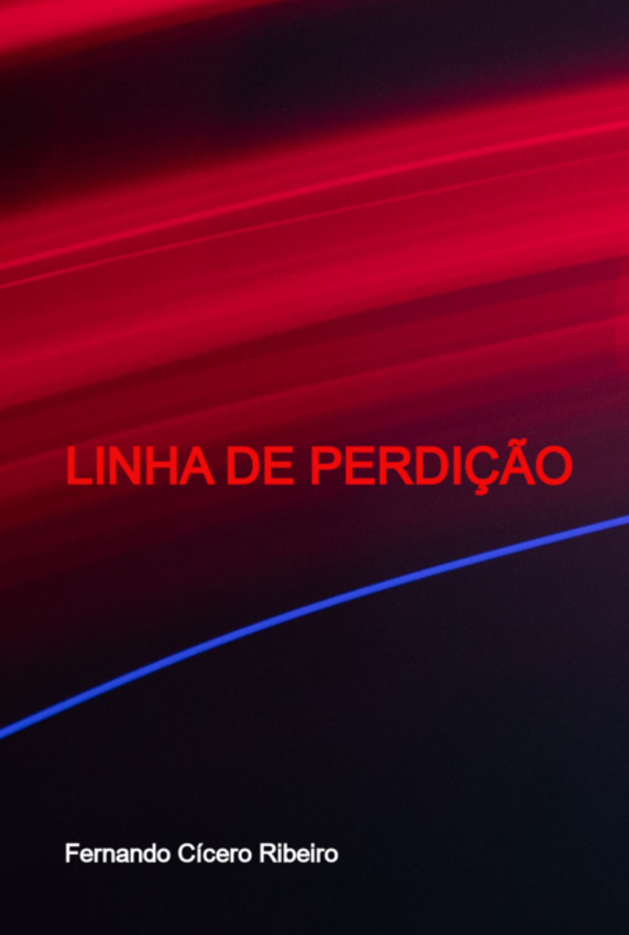 Linha De Perdição