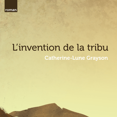 L'invention de la tribu