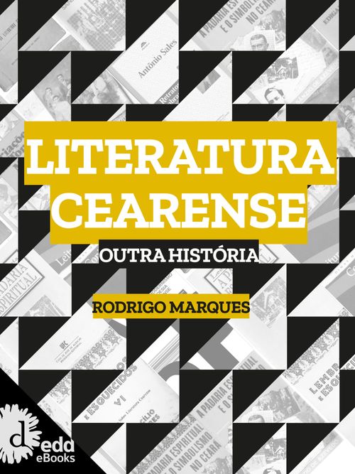 Literatura cearense : outra história