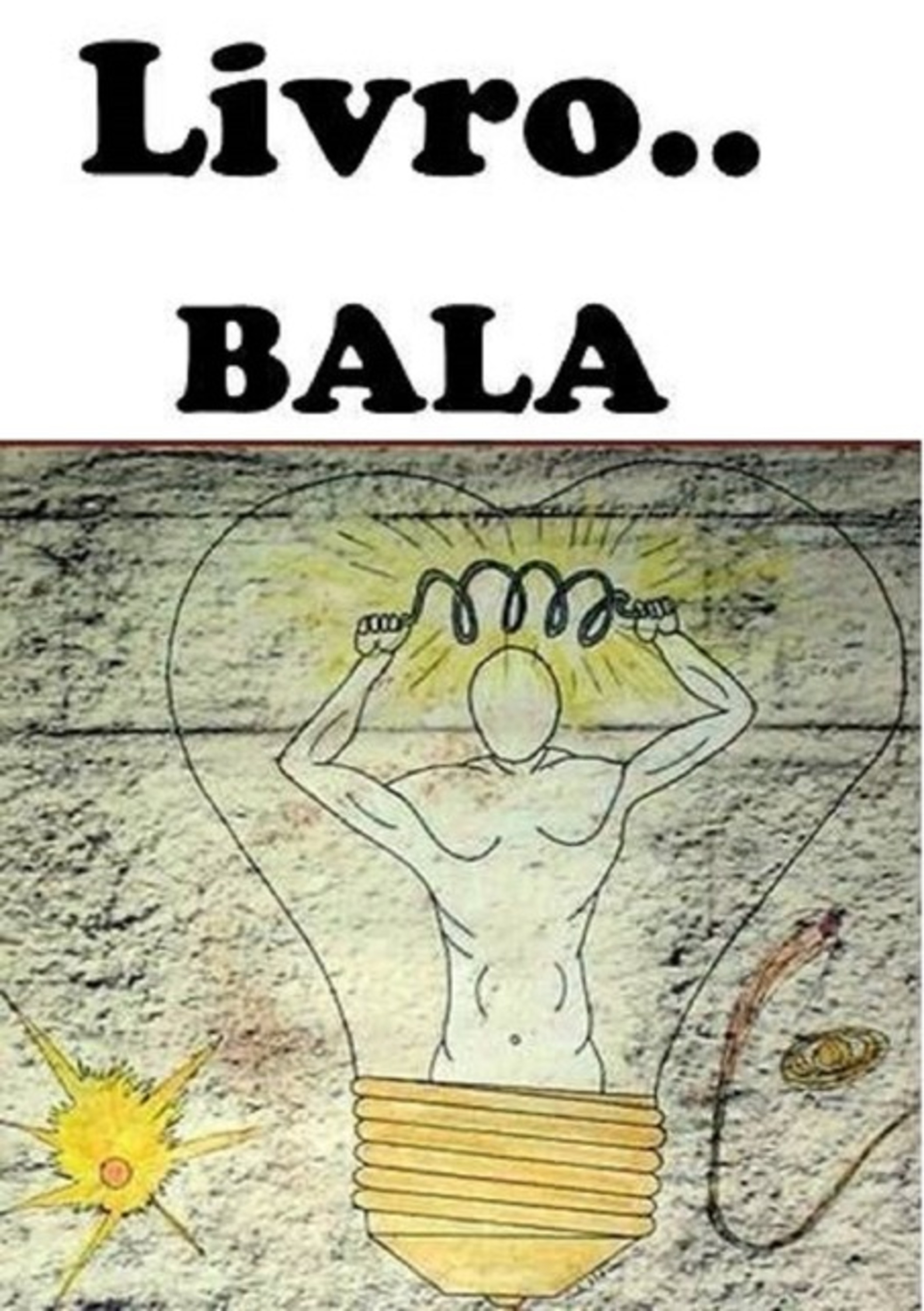 Livro......... Bala