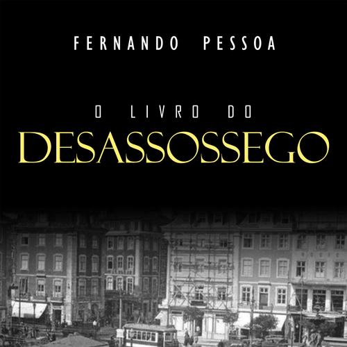 Livro do Desassossego