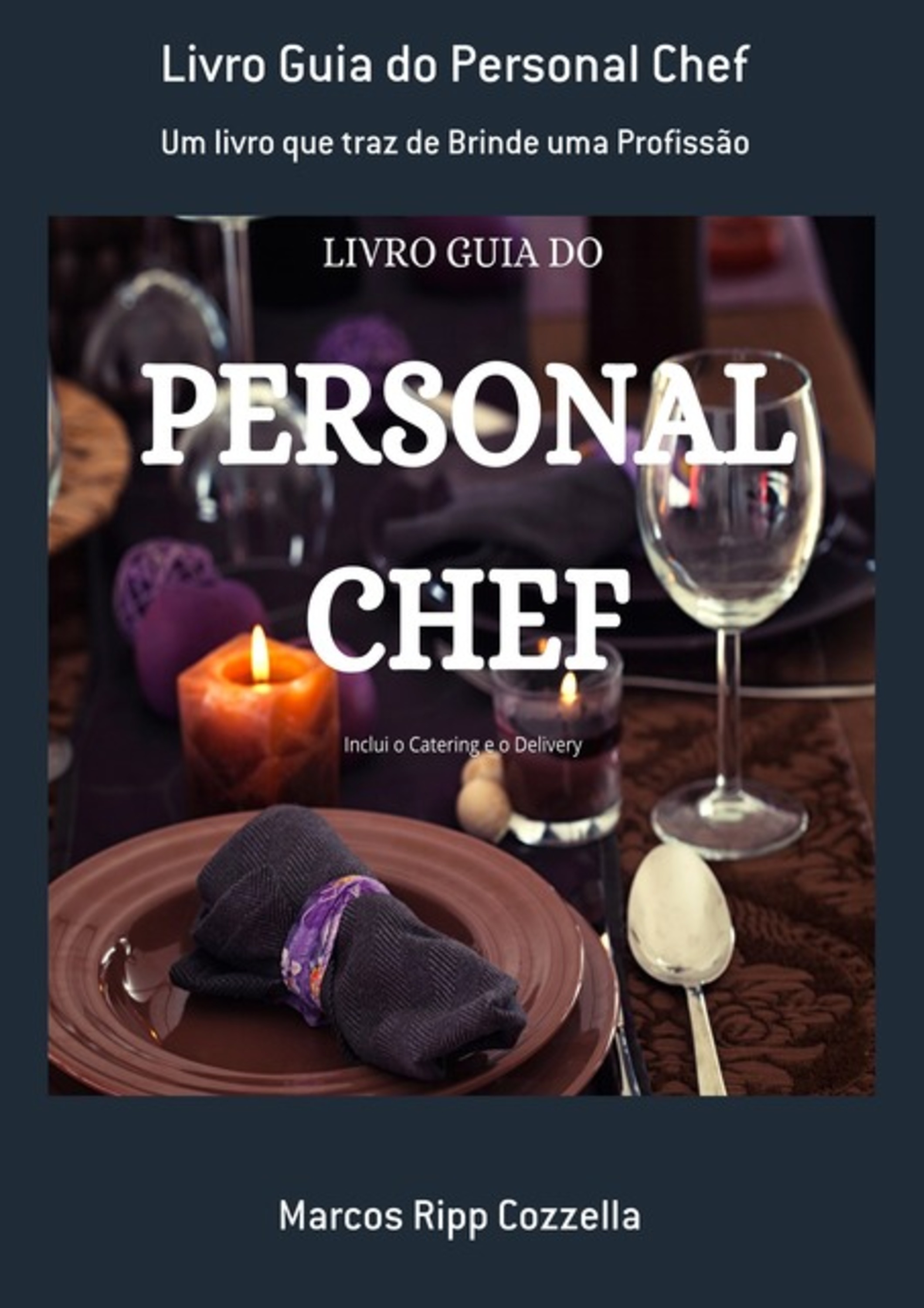 Livro Guia Do Personal Chef