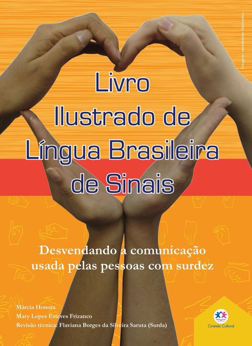 Livro ilustrado de língua brasileira de sinais vol.2