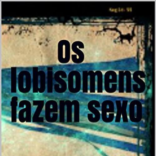 lobisomens fazem sexo