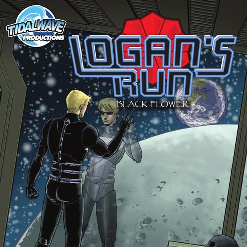 Logan's Run: Black Flower #1