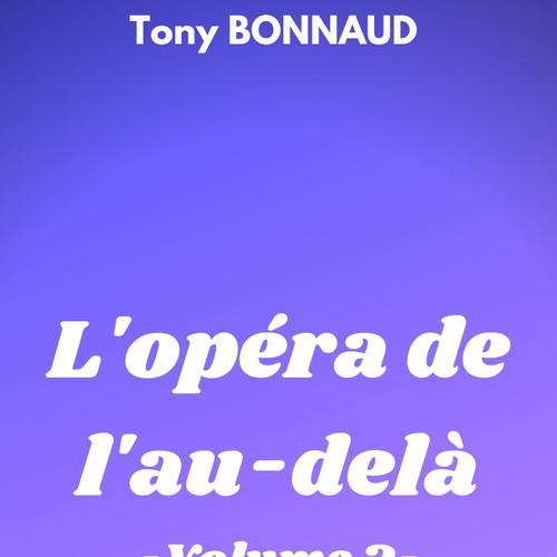 L'opéra de l'au-delà - volume 3