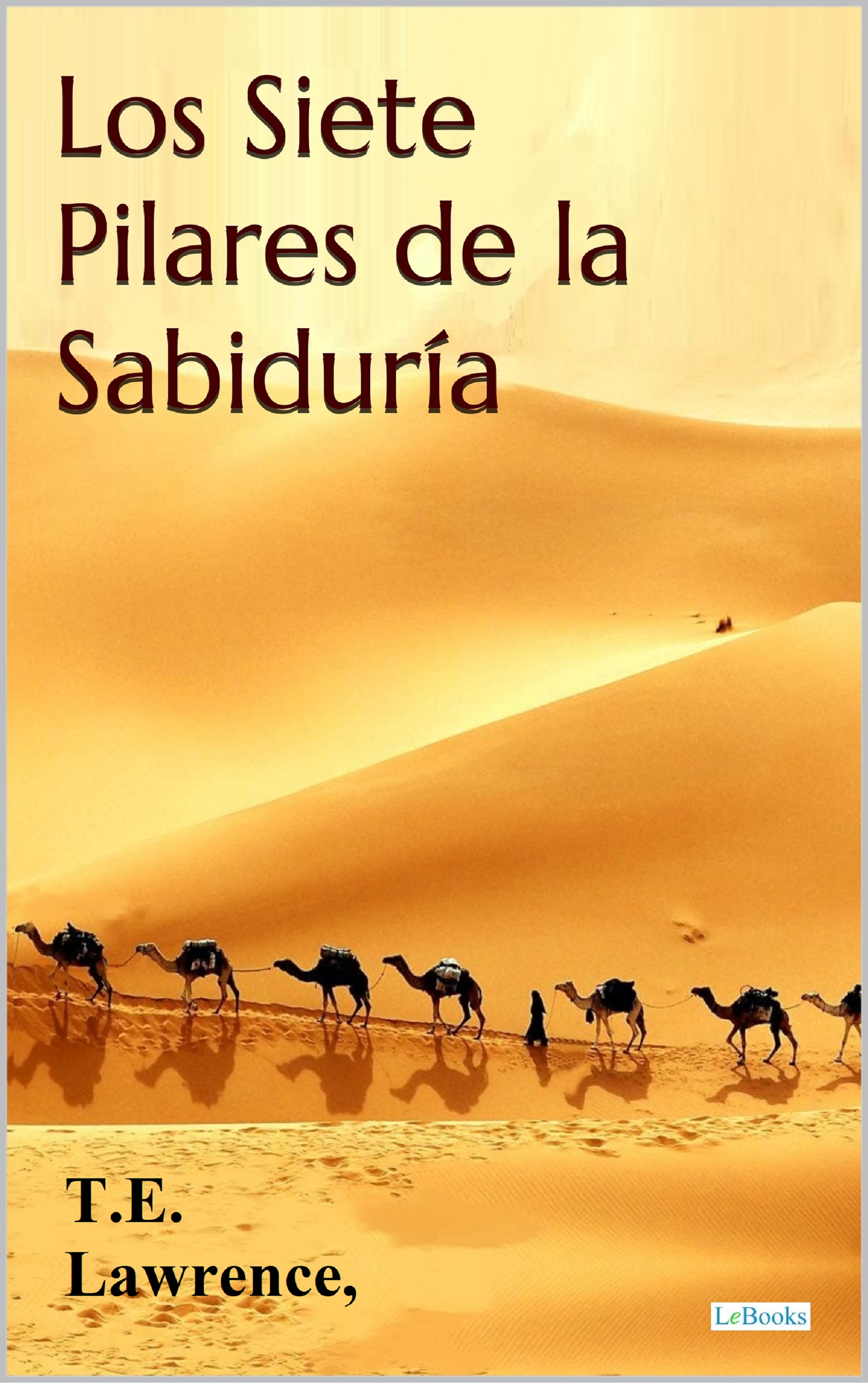 Los Siete Pilares de la Sabiduria