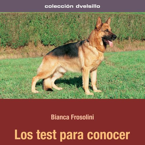 Los test para conocer a su perro