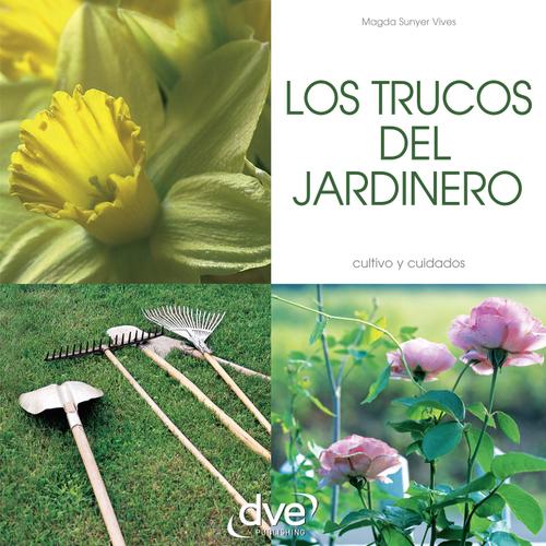 Los trucos del jardinero