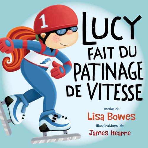 Lucy fait du patinage de vitesse