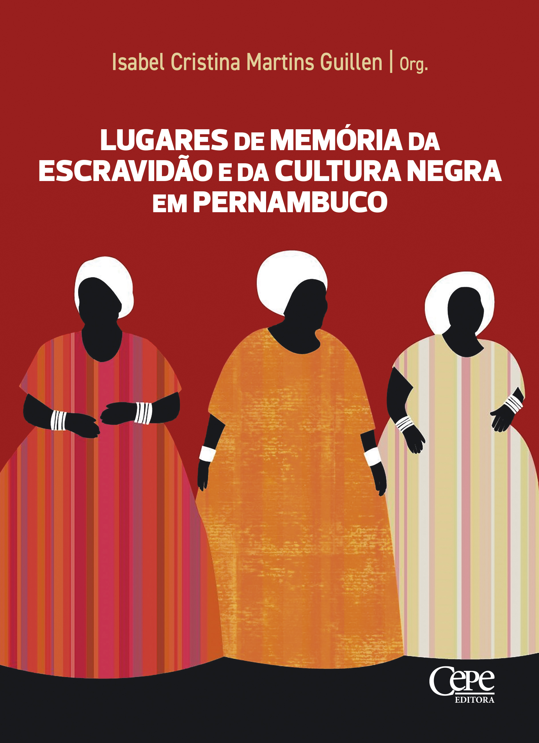 Lugares de memória da escravidão e da cultura negra em Pernambuco