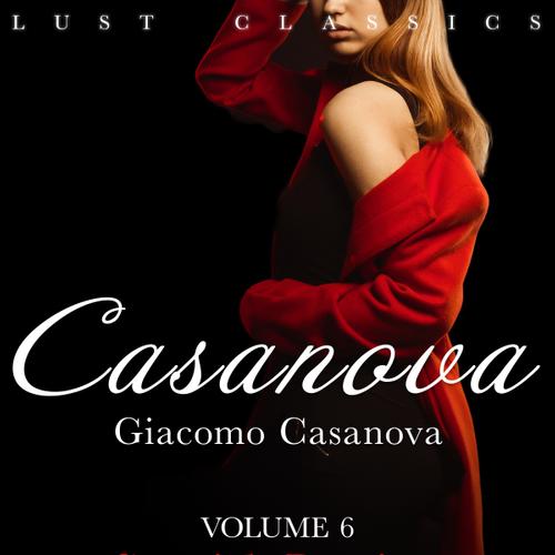 LUST Classics: Casanova Volume 6 - Spanish Passions