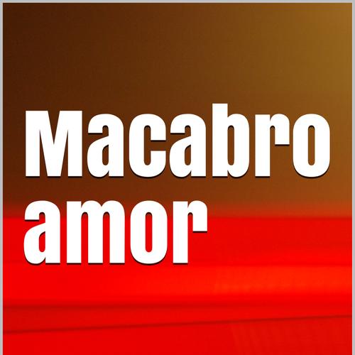 Macabro amor 