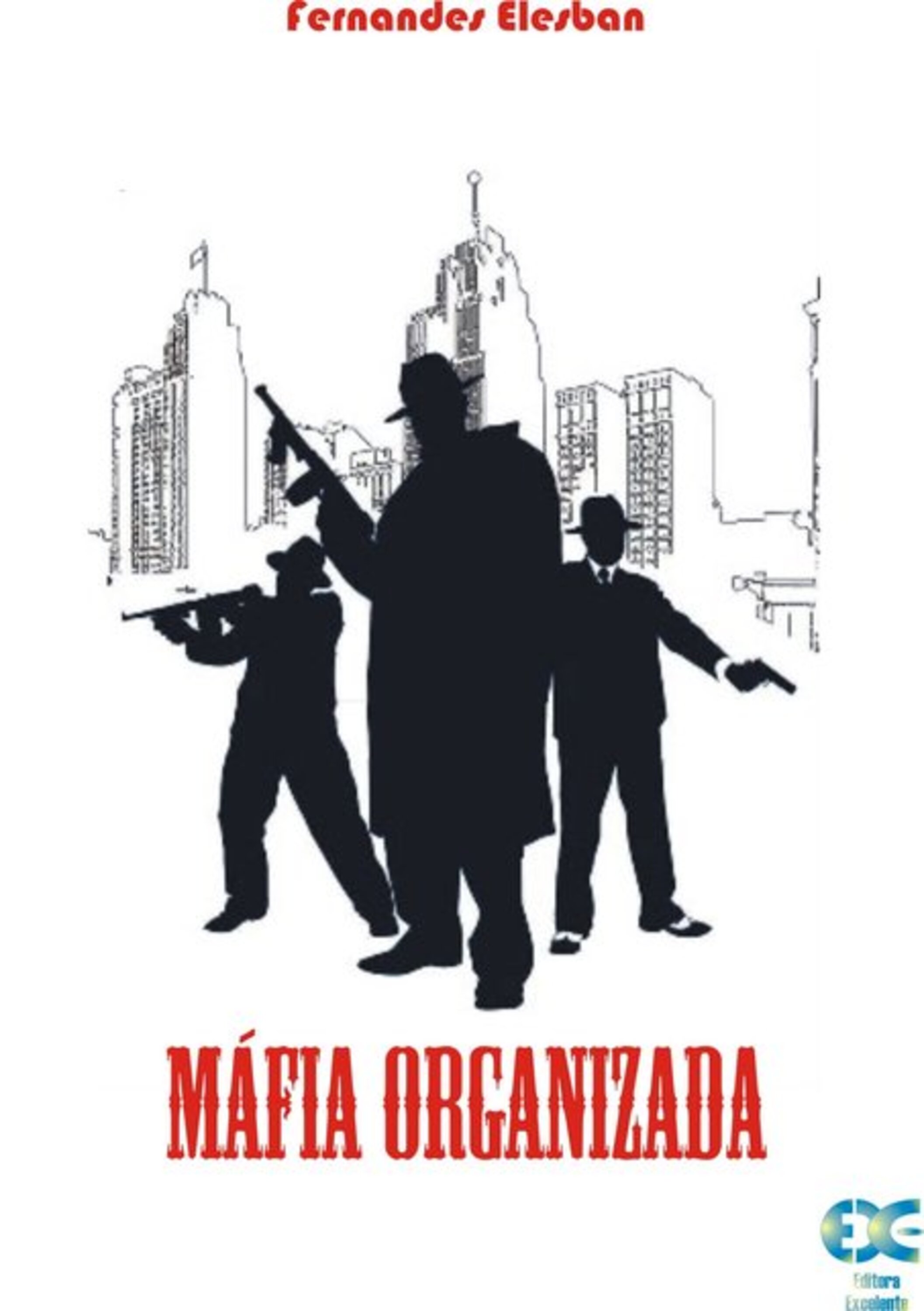 Máfia Organizada