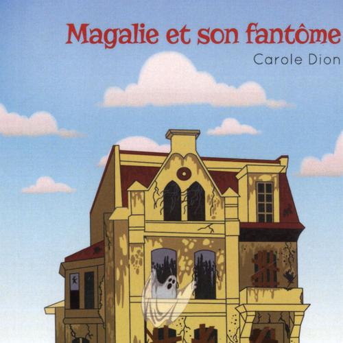 Magalie et son fantôme