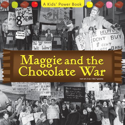 Maggie and the Chocolate War