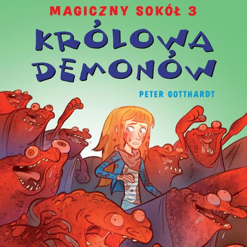 Magiczny sokół 3 - Królowa demonów