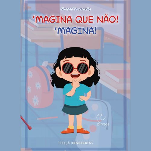 Magina que não! Magina