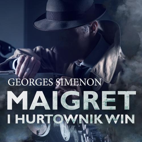 Maigret i hurtownik win