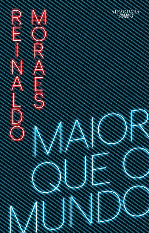 Maior que o mundo - Volume 1