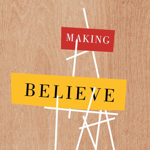 Making Believe