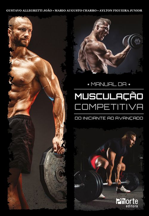 Manual da musculação competitiva