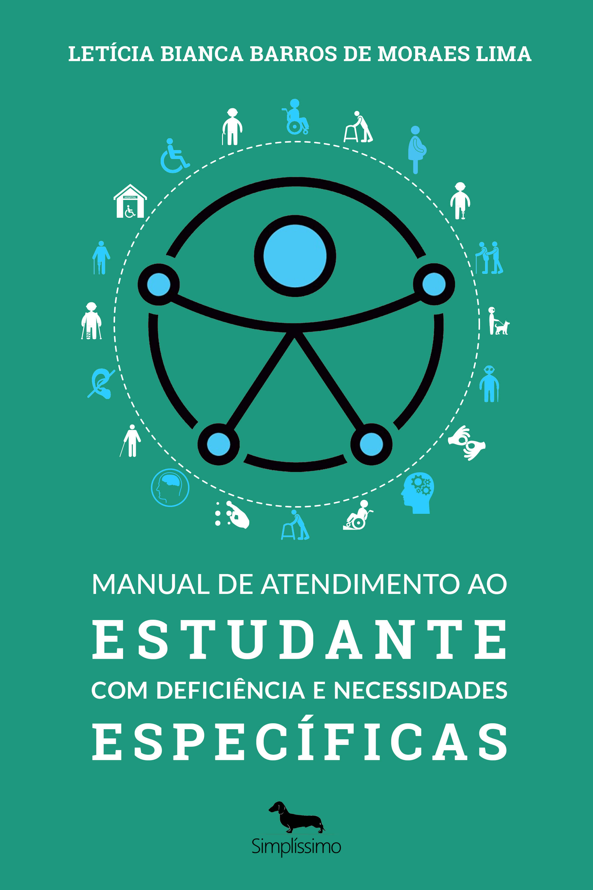 MANUAL DE ATENDIMENTO AO ESTUDANTE COM DEFICIÊNCIA E NECESSIDADES ESPECÍFICAS