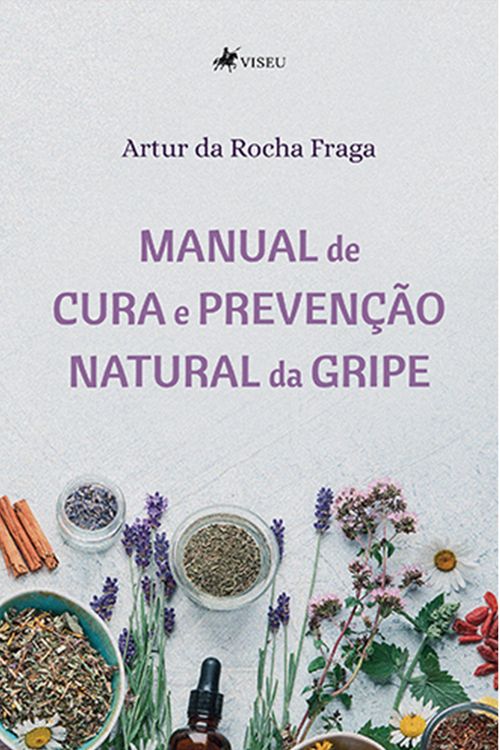Manual de Cura e Prevenção Natural da Gripe