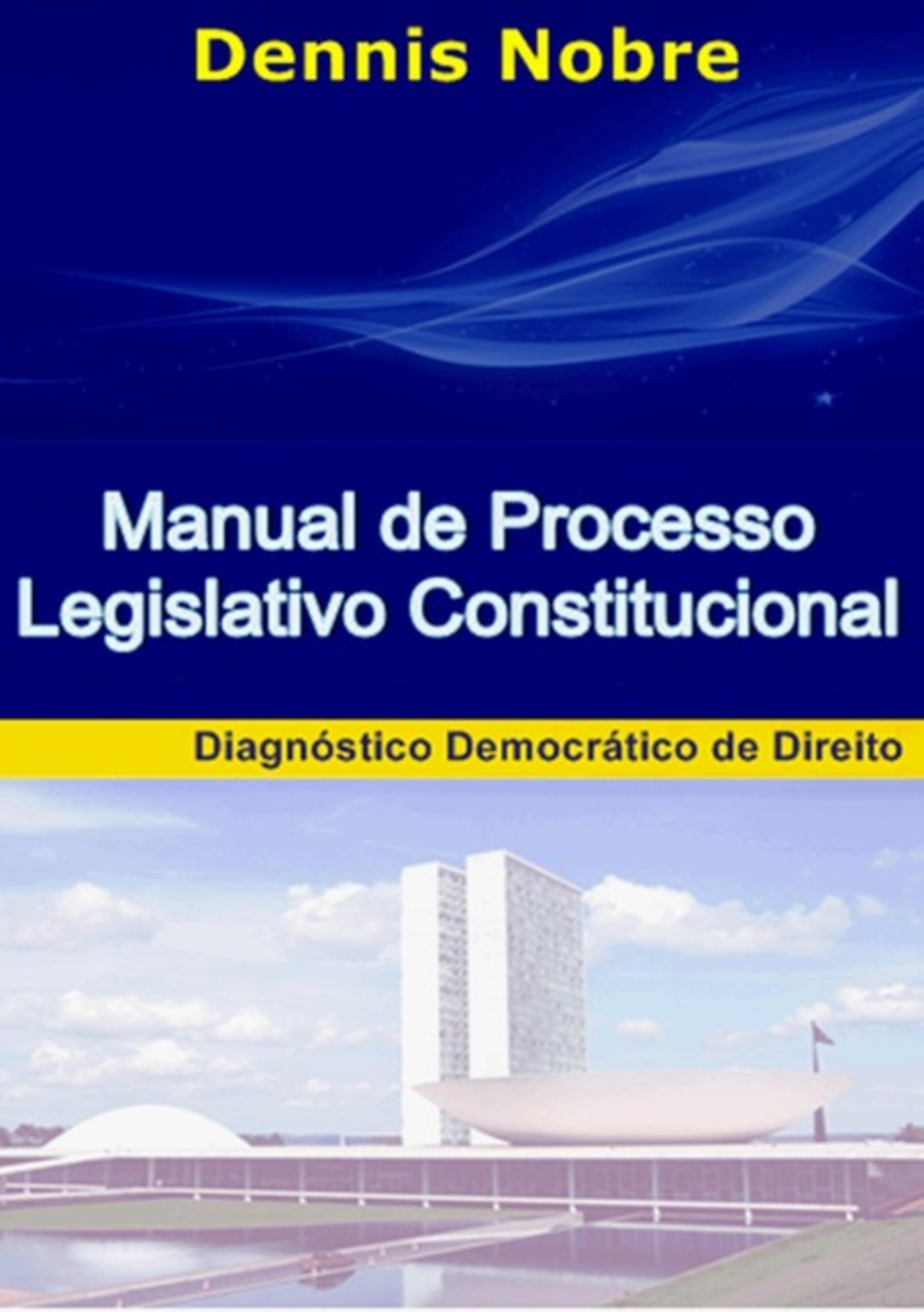 Manual De Processo Legislativo Constitucional