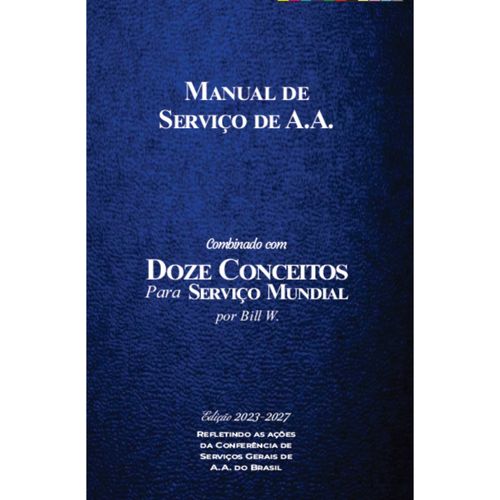 Manual de Serviço combinado com Doze Conceitos para Serviço Mundial