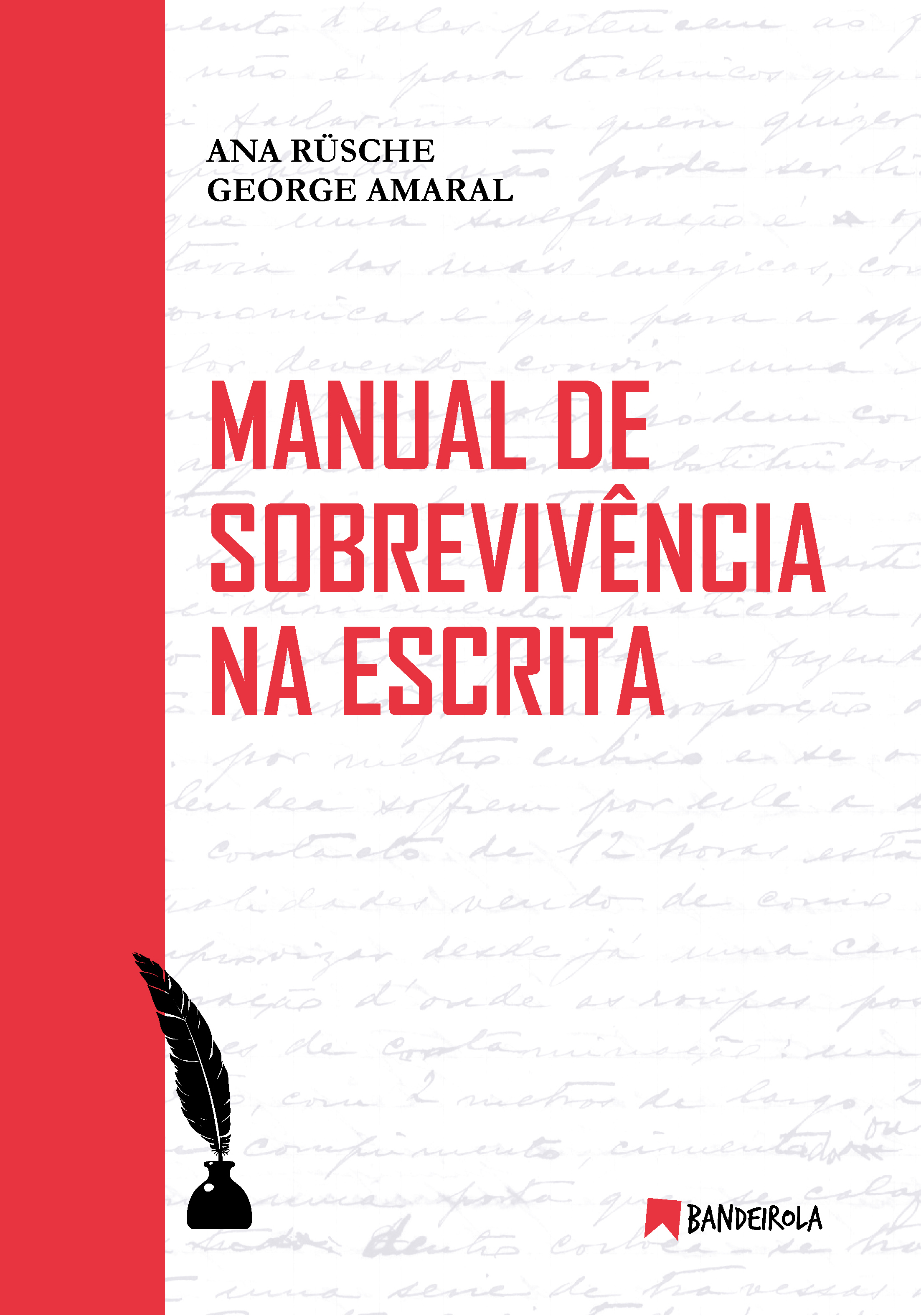 MANUAL DE SOBREVIVÊNCIA NA ESCRITA